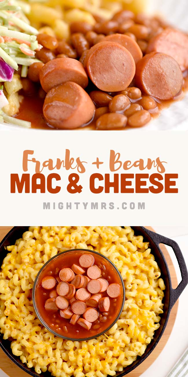 Franks and Beans with Mac and Cheese