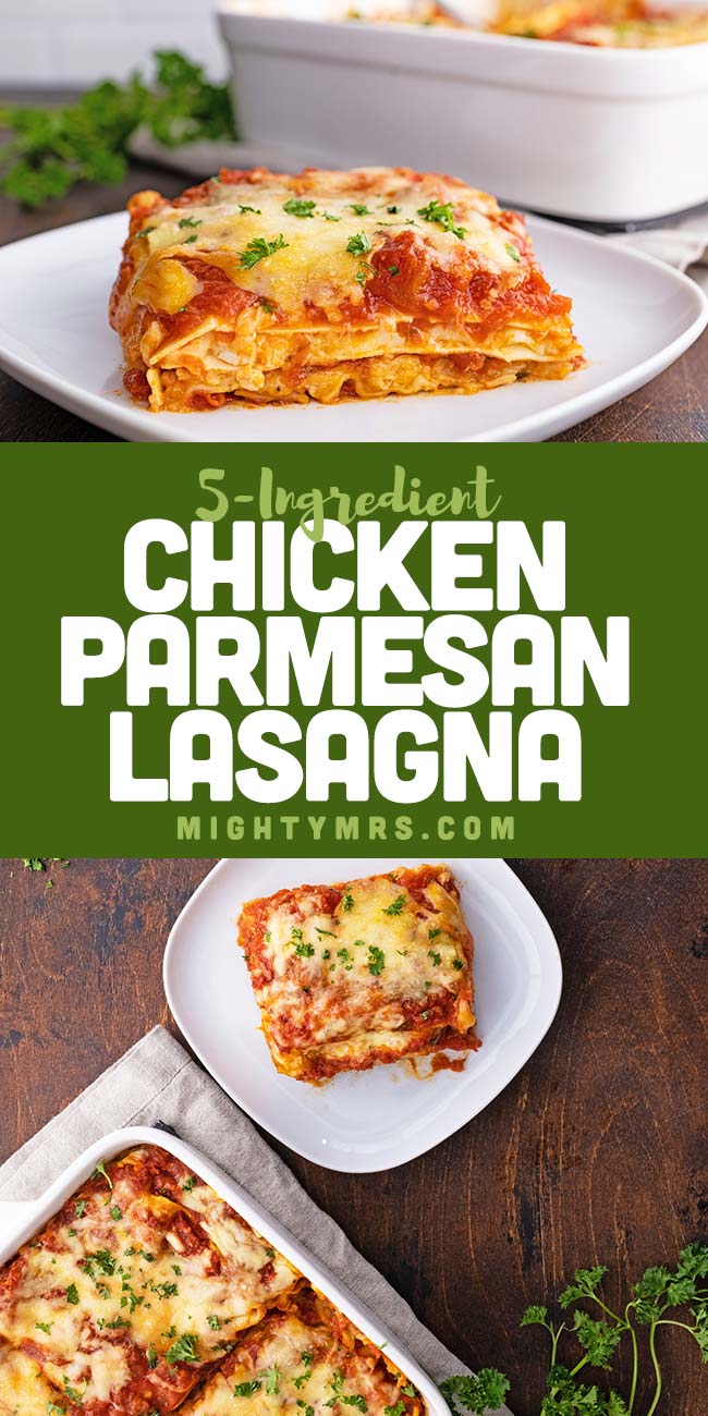5-Ingredient Chicken Parmesan Lasagna