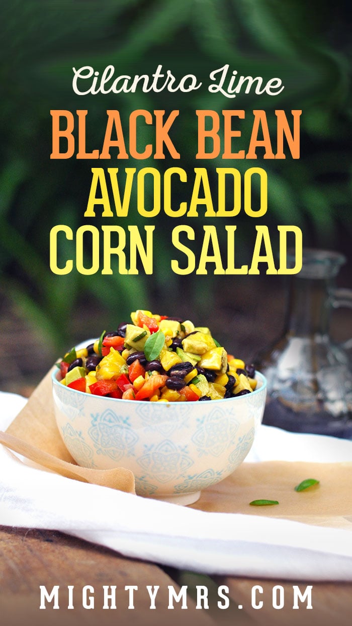 Black Bean Corn Cilantro Lime Avocado Salad