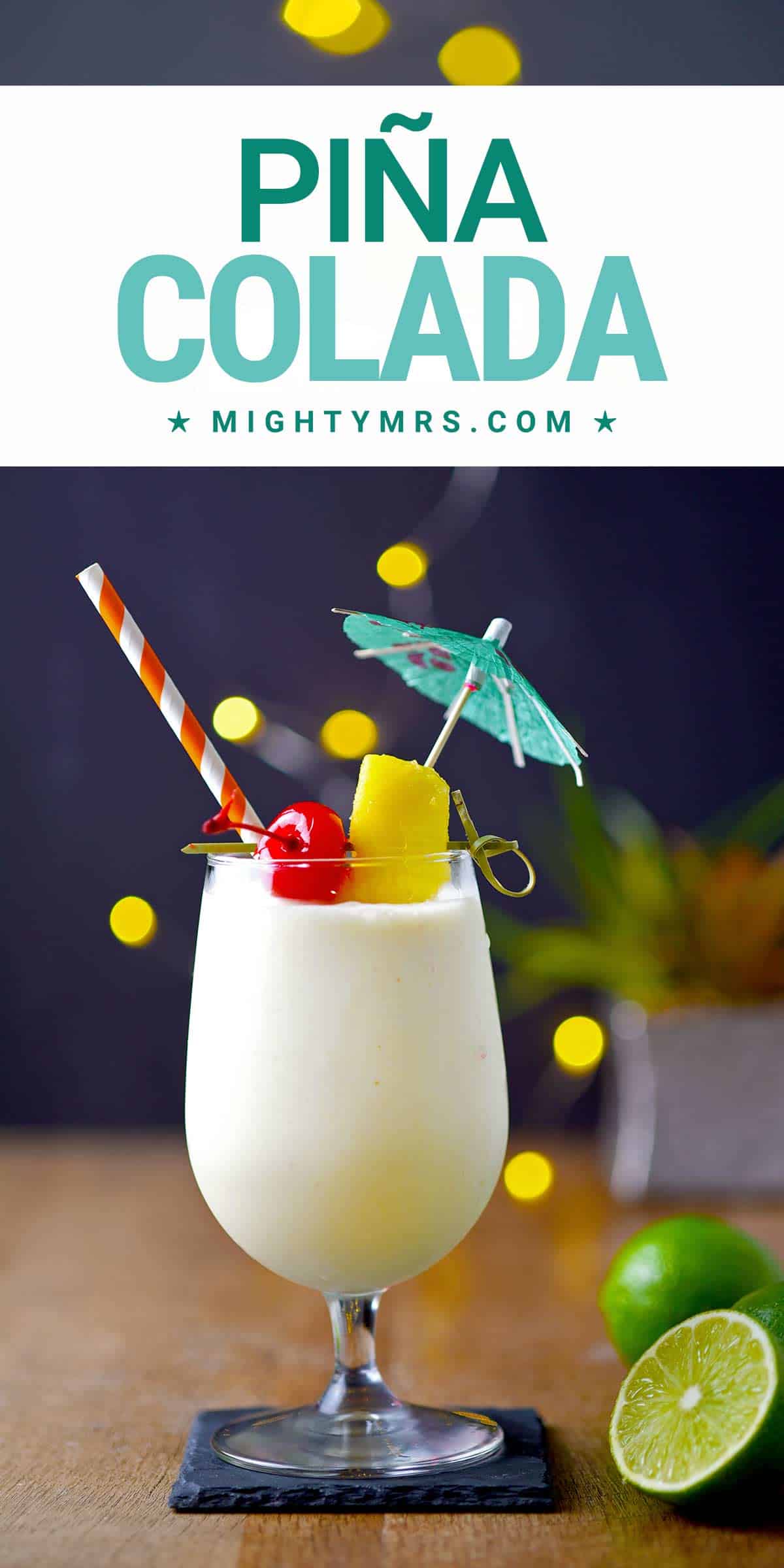 Easy Frozen Piña Colada - Mighty Mrs