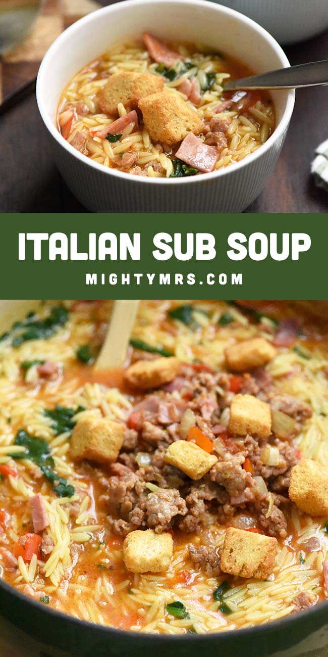 Italian Sub Soup with Orzo