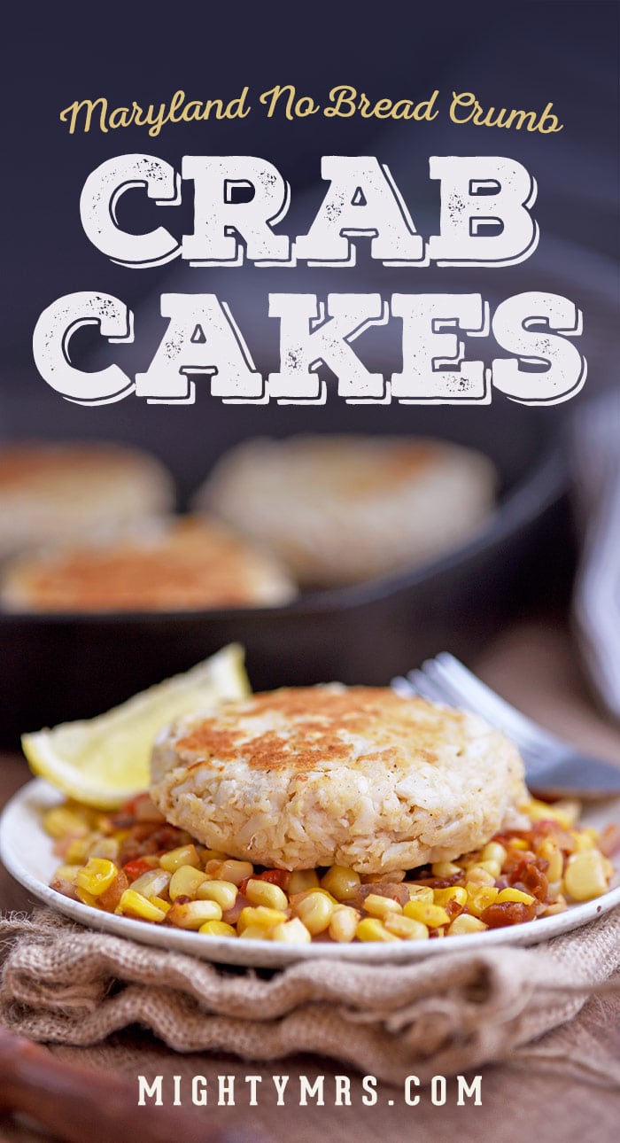 Real Maryland Crab Cakes No Breadcrumbs Mighty Mrs