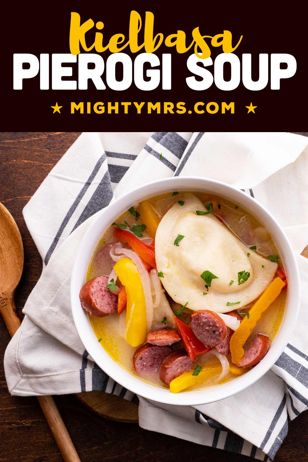 Easy Pierogi Kielbasa Soup